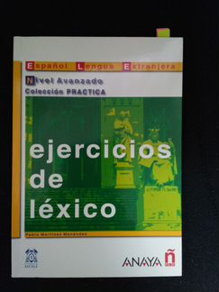 Ejercicios de lexico. Nivel Avanzado - испанский
